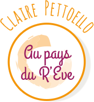 Claire Pettoello - Au Pays du R'Eve